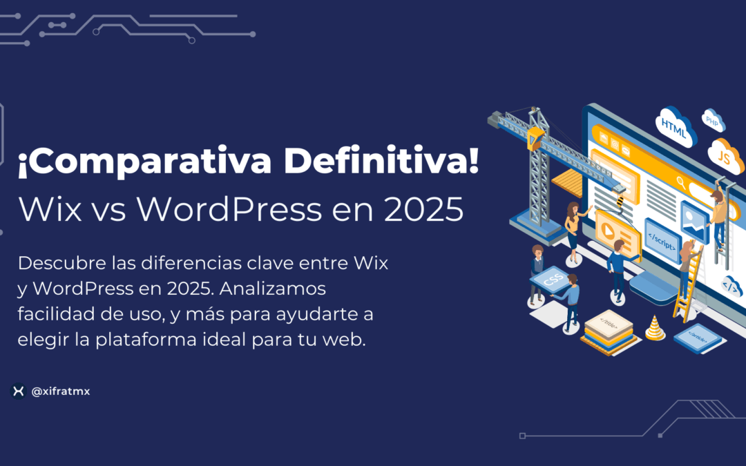 ¡Comparativa Definitiva! Wix vs WordPress 2025