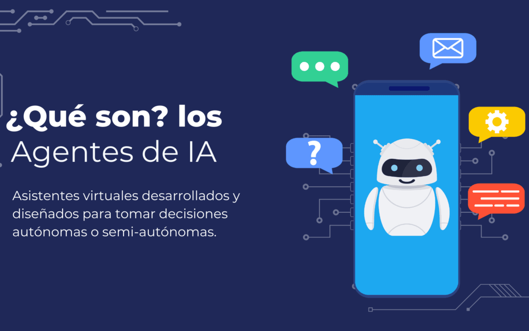 Agentes IA: El futuro de los Negocios en 2025